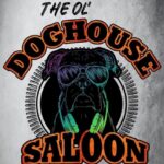 The Ol' Doghouse Saloon